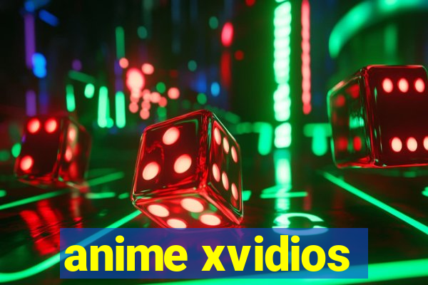 anime xvidios